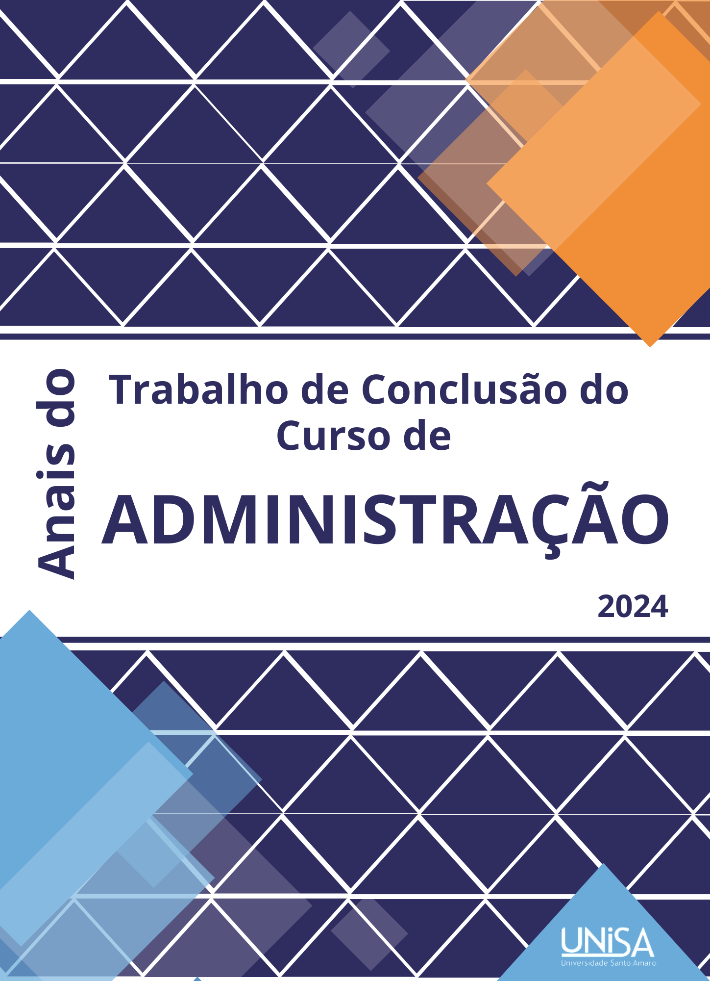 Visualizar 2024: Anais do Trabalho de Conclusão do Curso de Administração